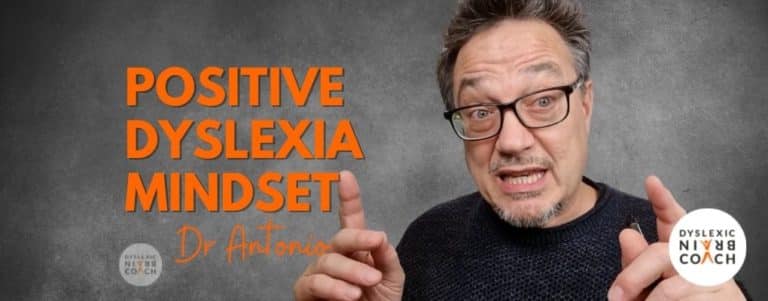 Positive Dyslexia Mindset